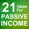 21 Smart Ideas for Passive Income