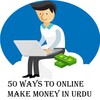 50 Ways To Make Money Online