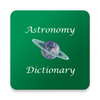 Astronomy Dictionary