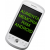 Aumenta memoria RAM de Android