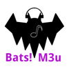 Bats! M3u