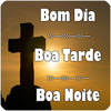 BÊNÇÃOS, BOM DIA, TARDE, NOITE