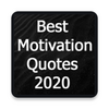 Best Motivation Quotes 2020