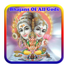 Bhajans Of All Gods