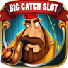 Big Catch Slots