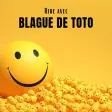 blague de Toto