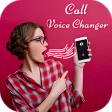 Call Voice Changer - Call Girl Voice Changer