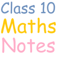 Class 10 Maths Notes