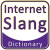 Internet Slang Dictionary