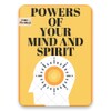 Powers Of Mind & Spirit