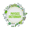 Physics Dictionary