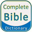 Complete Bible Dictionary