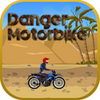 Danger Motorbike