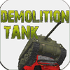 DEMOLITION TANK