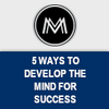 Develop the Mind for Success