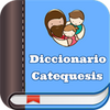 Diccionario de Catequesis