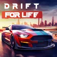 Drift for Life