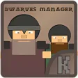 Dwarves Manager