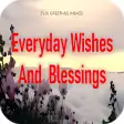 Everyday Wishes and Blessings