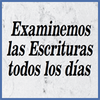 Examinando Las Escrituras