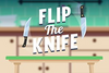 Flip The Knife