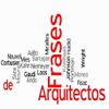 Frases de Arquitectos