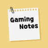 Gaming Notes