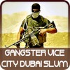 Gangster Vice City Dubai Slum