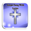 Gospel Song With Lyrics