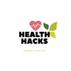 Health Hacks