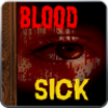 Horror Story:Blood Sick