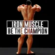 Iron Muscle - Be the champion