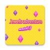 Jewels Adventure - Match 3