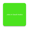 Jobs In Saudi Arabia