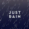 Just Rain