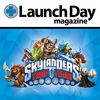 Launch Day - Skylanders Edition