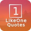 LikeOne Quotes