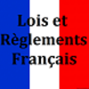 Lois et Règlements Français GRATUIT