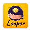 Looper Money, Earn Money Easily, Legit and Secure