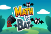 Math vs Bat