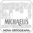 Michaelis Guia Prático da Nova Ortografia