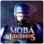 MOBA Legends: RoboCop Live 