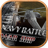 Navy Battle war ship