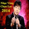 Nhạc Vàng Chọn Lọc