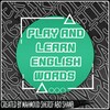 Play and learn English words