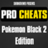 Pro Cheats Pokemon Black 2 Edition