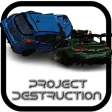 PROJECT.DESTRUCTION