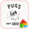 pugs not drugs 도돌런처 테마