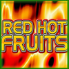 red hot fruits