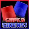 Super Sirens: Police EMS Fire